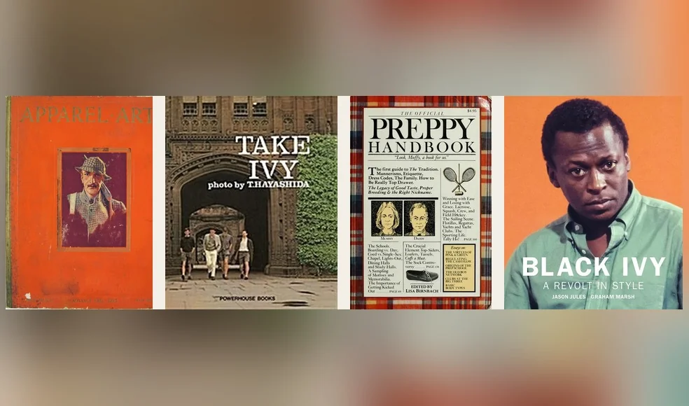 Chapter I originals — Apparel Arts, Take Ivy, Preppy Handbook, Black Ivy