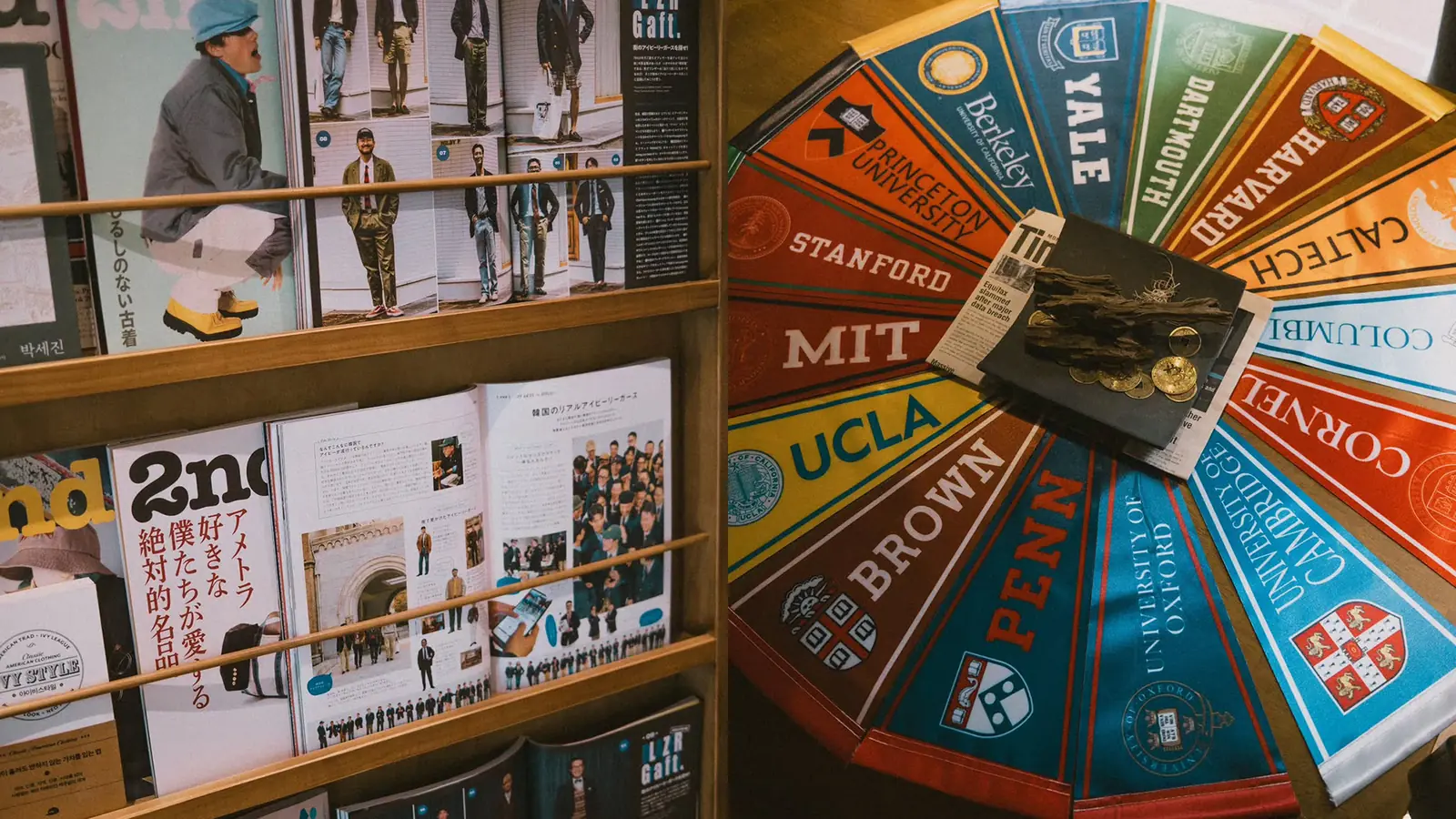 Left: a timber magazine rack, the open Japanese magazine on the lower shelf headed 韓国のリアルアイビーリーガース. Right: fifteen university pennants fanned into a circle on a timber table, including Princeton, Yale, Harvard, Dartmouth, Columbia, Cornell, Penn, Brown, Stanford, MIT, Berkeley, UCLA, Caltech, Oxford and Cambridge.